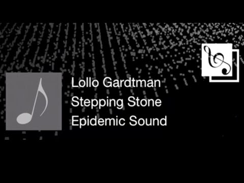 【Wei S】Stepping Stone - Lollo Gardtman (HD)(SONG)(歌曲)