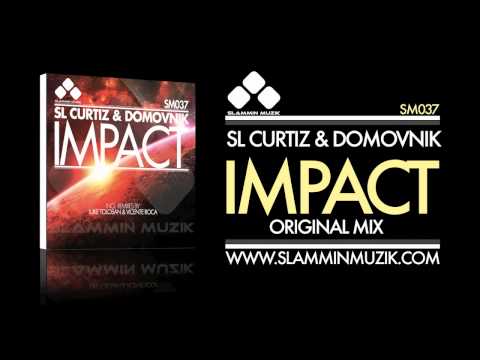 SL Curtiz & Domovnik - Impact (Original Mix)