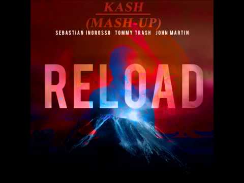 Reload Vs. Fade Into Darkness (Kash Mashup) - Sebastian Ingrosso & Tommy Trash Vs Avicii