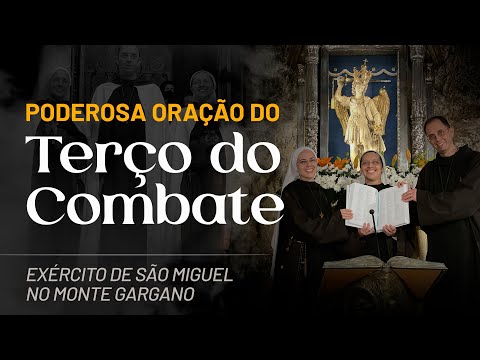 A PODEROSA oração do Terço do combate | MONTE GARGANO | Instituto Hesed