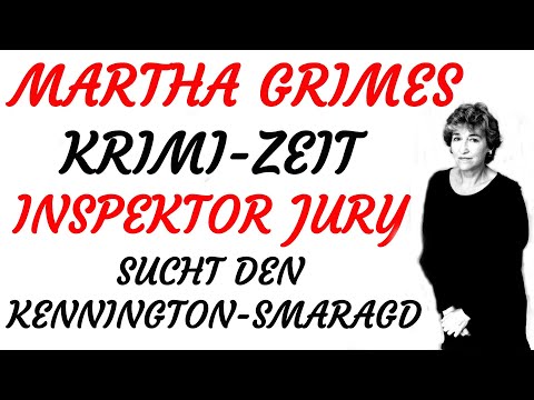 KRIMI Hörspiel - Martha Grimes - INSPEKTOR JURY SUCHT DEN KENNINGTON-SMARAGD (1997)