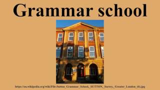 Grammar school