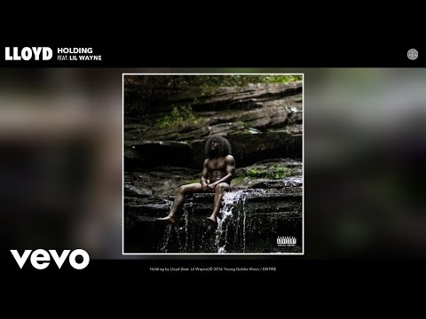 Lloyd - Holding (Audio) ft. Lil Wayne