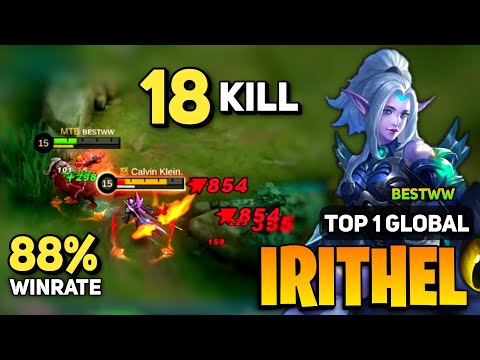 88% WINRATE!  Irithel Goldlane Build [ Irithel Best Build Top 1 Global ] By BESTWW - Mobile Legends
