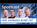 SPORTCAST #200: Sahraoui blinkt uit in Fryske derby