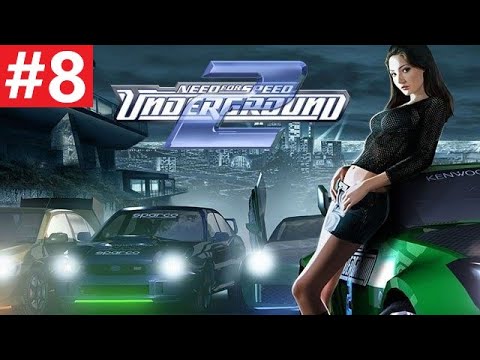 NEED FOR SPEED UNDERGROUND 2 4K Gameplay Walkthrough Part 8 No Commentary