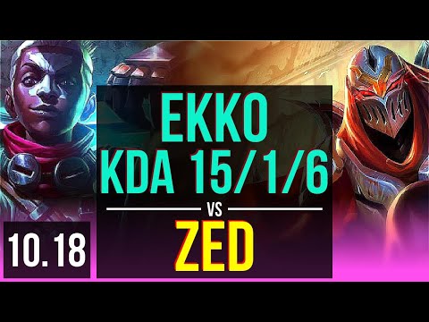 EKKO vs ZED (MID) | KDA 15/1/6, 1700+ games, Triple Kill, Legendary | KR Master | v10.18