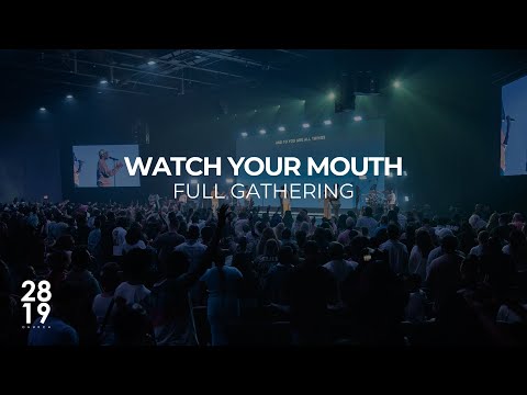 Watch Your Mouth | Psalm 103:1-14 | Arik Hayes | Full Gathering
