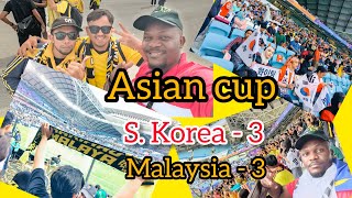 #Asian cup 2023, my fast experience. South Korea vs Malaysia