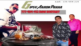Gipsy Aaron - Sombatone Sik Tosara |2016| Vl.Tvorba Gipsy Aaron - Sombatone Sik Tosara |2016| Vl.Tvorba