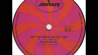 Roger Miller ~ The Tom Green County Fair