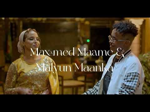 MAXAMED MAAME FT MALYUUN MAANKA - ITAHAY 