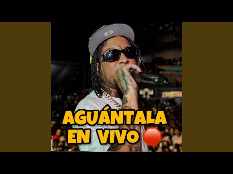Aguántala (En Vivo)