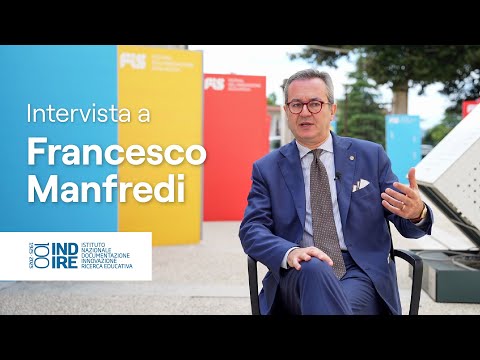 Intervista a Francesco Manfredi, Presidente di INDIRE