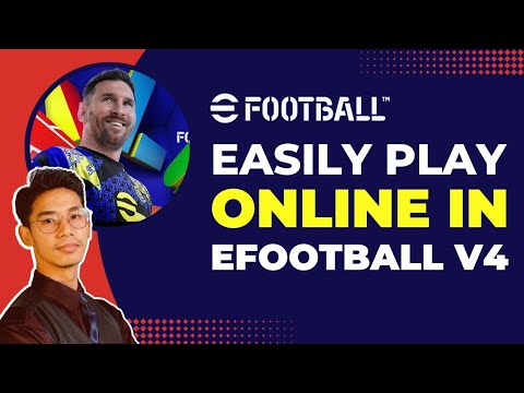 eFootball 2025 - How to Play Online | v4.0.0