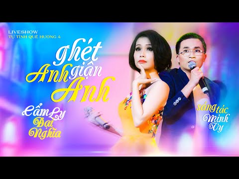 Ghét anh giận anh - Cẩm Ly