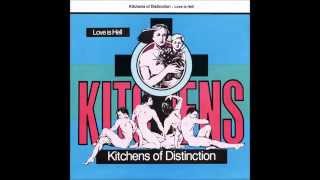 Kitchens of Distinction - Time to Groan