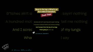 What’s up X Beez in the Tap Karaoke you didn’t know you needed this #beezinthetrap #whatsup #karaoke