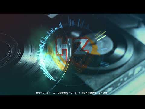 HstyleZ - Hardstyle (January 2020)