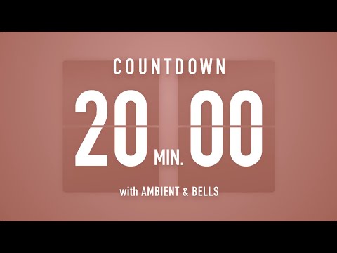 20 Minutes Countdown Timer Flip Clock 🎵 / +Ambient🧘‍♀️+ Bells🔔