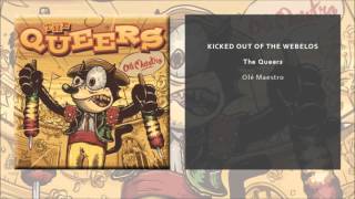 The Queers - Kicked Out of the Webelos (Live Version)