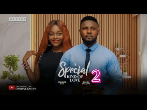 A SPECIAL KIND OF LOVE _ 2(MAURICE SAM,SHAZNAY  OKAWA)