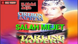 Download lagu SALAH MEJET 'voc.H.ABDUL ADJIB' cipt.H.Abdul Adjib 'tarling putra sangkala' mp3