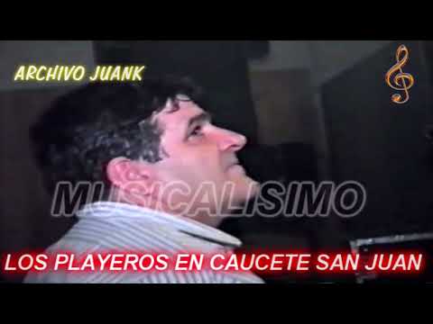 LOS PLAYEROS EN CAUCETE SAN JUAN 1995