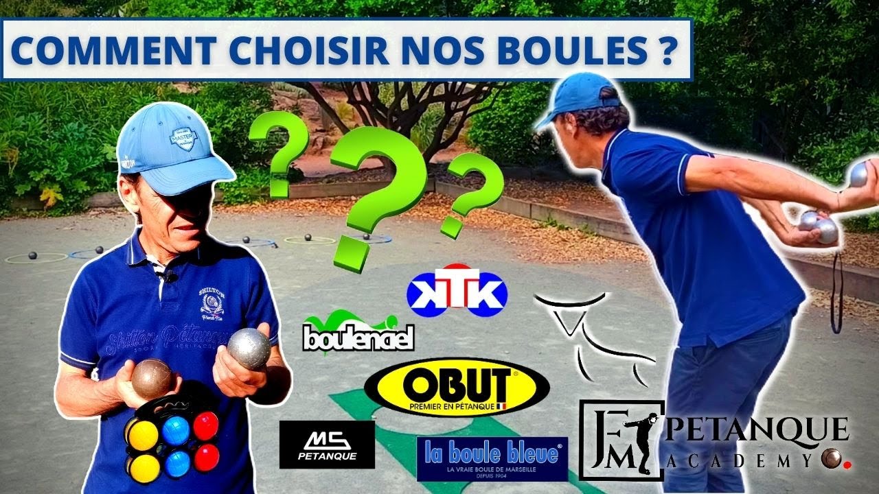 Choisir nos Boules de Petanque en 2023 - Formation Petanque