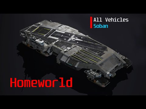 Homeworld Deserts of Kharak - Soban Faction - Vehicle Showcase