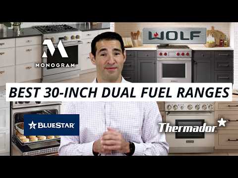 The 5 Best 30-Inch Dual Fuel Pro Ranges You Should Know About in 2024