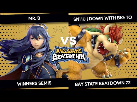 Bay State Beatdown 72 - Mr. B (Lucina) vs SNHU | Down with big TO (Bowser) - Winners Semis
