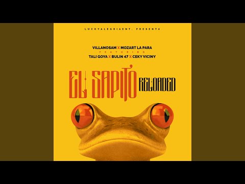 El Sapito (Reloaded)