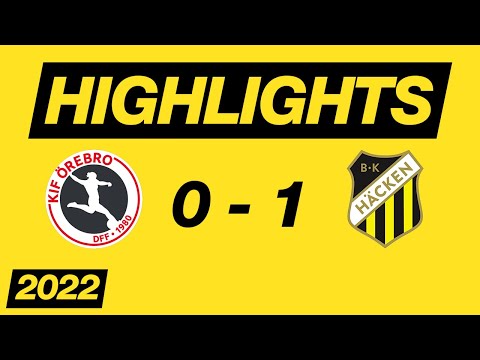 KIF Örebro - BK Häcken (0-1) Damallsvenskan 2022