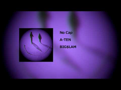 A-TEN(에이텐) - No cap(feat.BIG$LAM) [Audio]