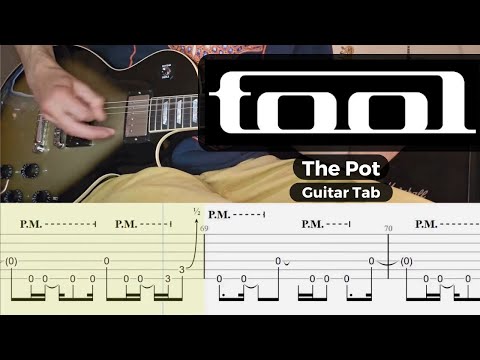 TOOL - The Pot - Guitar Cover with Guitar Tabs