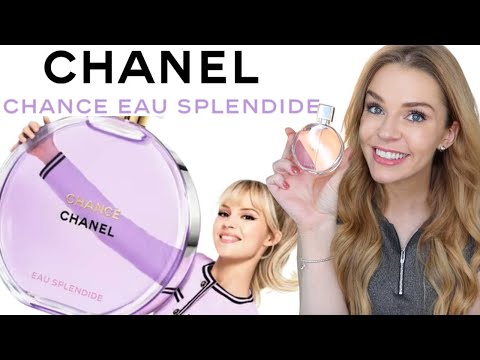 NEW CHANEL CHANCE EAU SPLENDIDE PERFUME REVIEW & COMPARISON TO FRAICHE, VIVE, TENDRE | Soki London