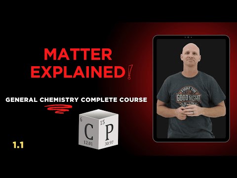 Matter Explained: Elements, Compounds & Mixtures | General Chemistry 1.1
