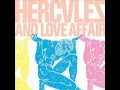 Hercules & Love Affair- Raise Me Up (2008 ...