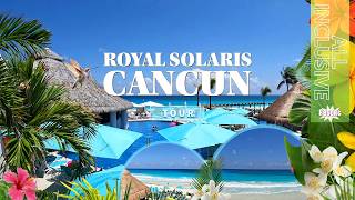 Full Resort Tour at Royal Solaris Cancun | All Inclusive Resort, Cancun, Quintan