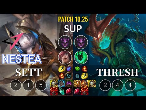JT Nestea Sett vs Thresh Sup - KR Patch 10.25