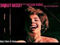 Shirley Bassey - Everything I Have Is Yours (1962 Recording)