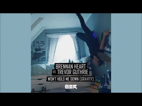 Brennan Heart feat. Trevor Guthrie – Won't Hold Me Down (Gravity) (Extended)