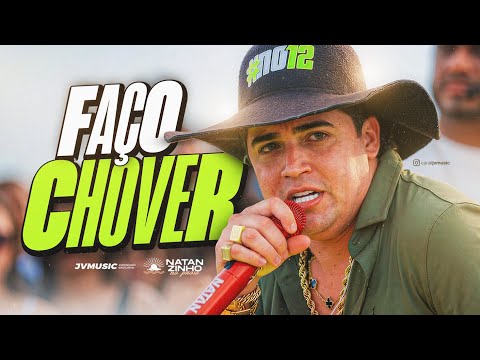 FAÇO CHOVER - Natanzinho Lima 2026 (Atualizado)