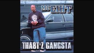 MC Eiht - What We About