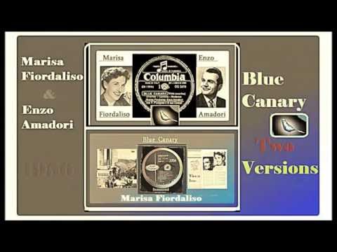 Marisa Fiordaliso & Enzo Amadori - Blue Canary 1956