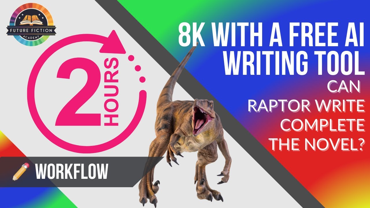 Can Raptor Write Complete the Novel? 8K in a Free AI Writing Tool