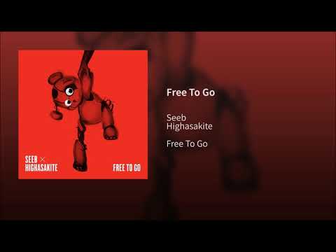 Seeb, Highasakite - Free To Go