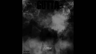 GUTTA ANYWHERE [Prod. By Streetz Productions] FREESTYLE #GGBENT