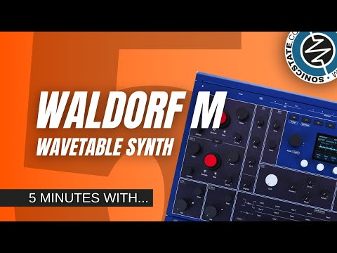 5 Minutes With the Waldorf M Wavetable Synthesizer